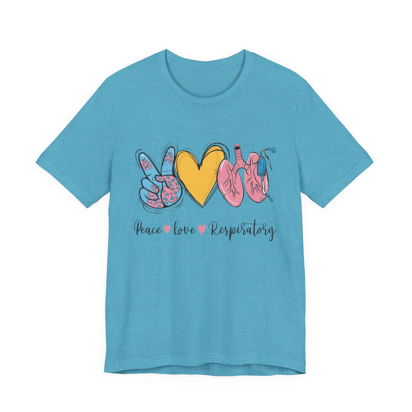 Peace Love Respiratory Therapist Tee