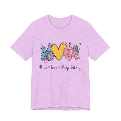 Peace Love Respiratory Therapist Tee