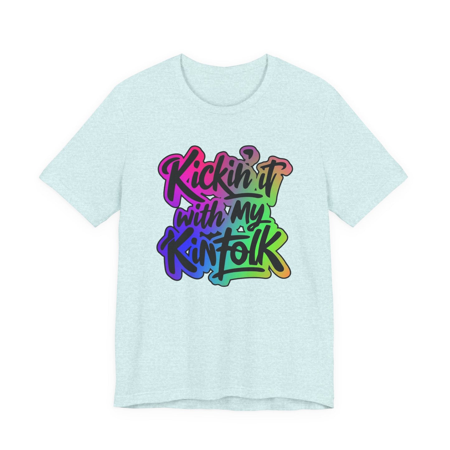 Kickin'it with my Kinfolk Family Reunion T-Shirt