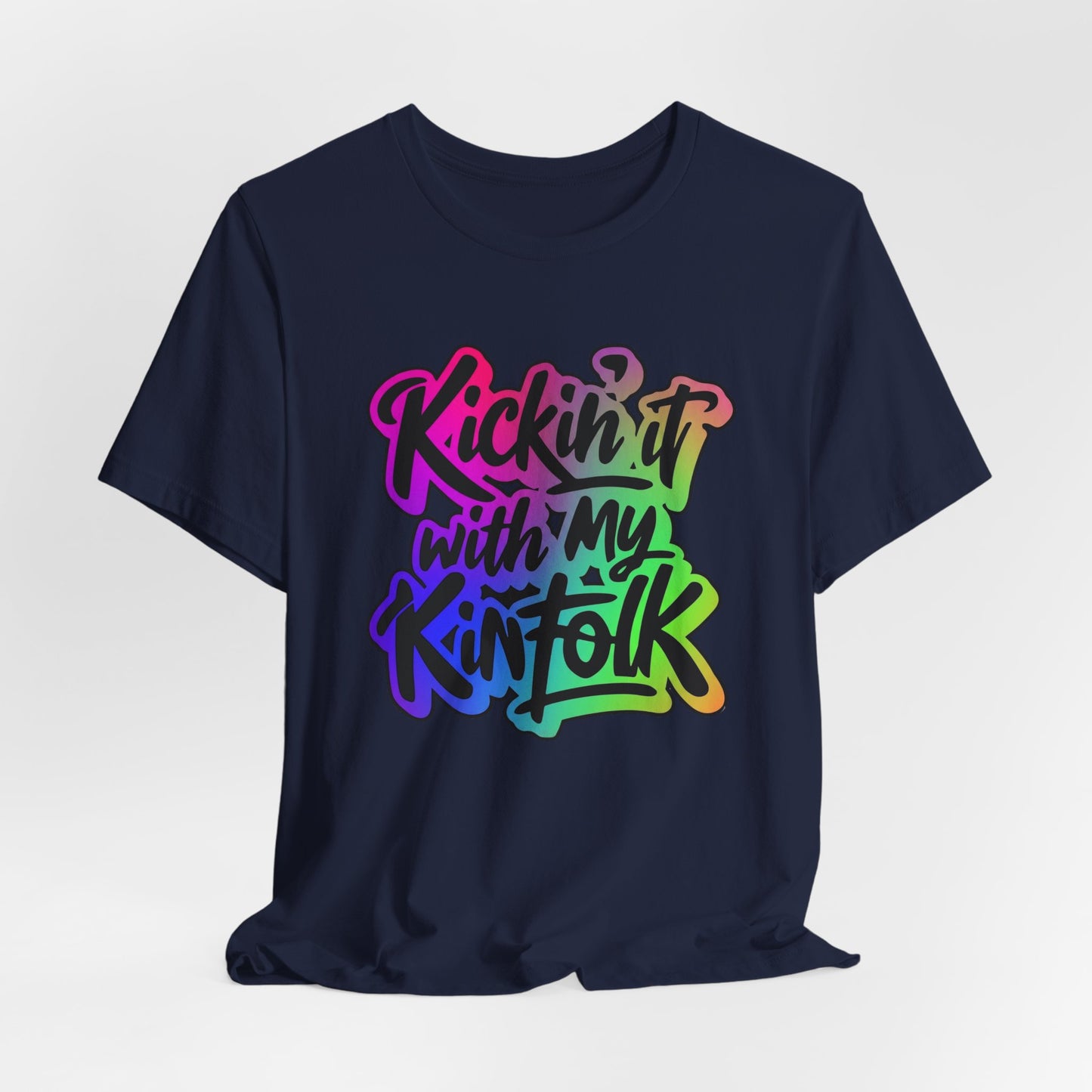 Kickin'it with my Kinfolk Family Reunion T-Shirt