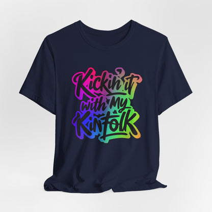 Kickin'it with my Kinfolk Family Reunion T-Shirt