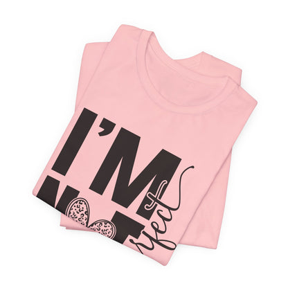 I'm Not Perfect Heart Graphic Tee