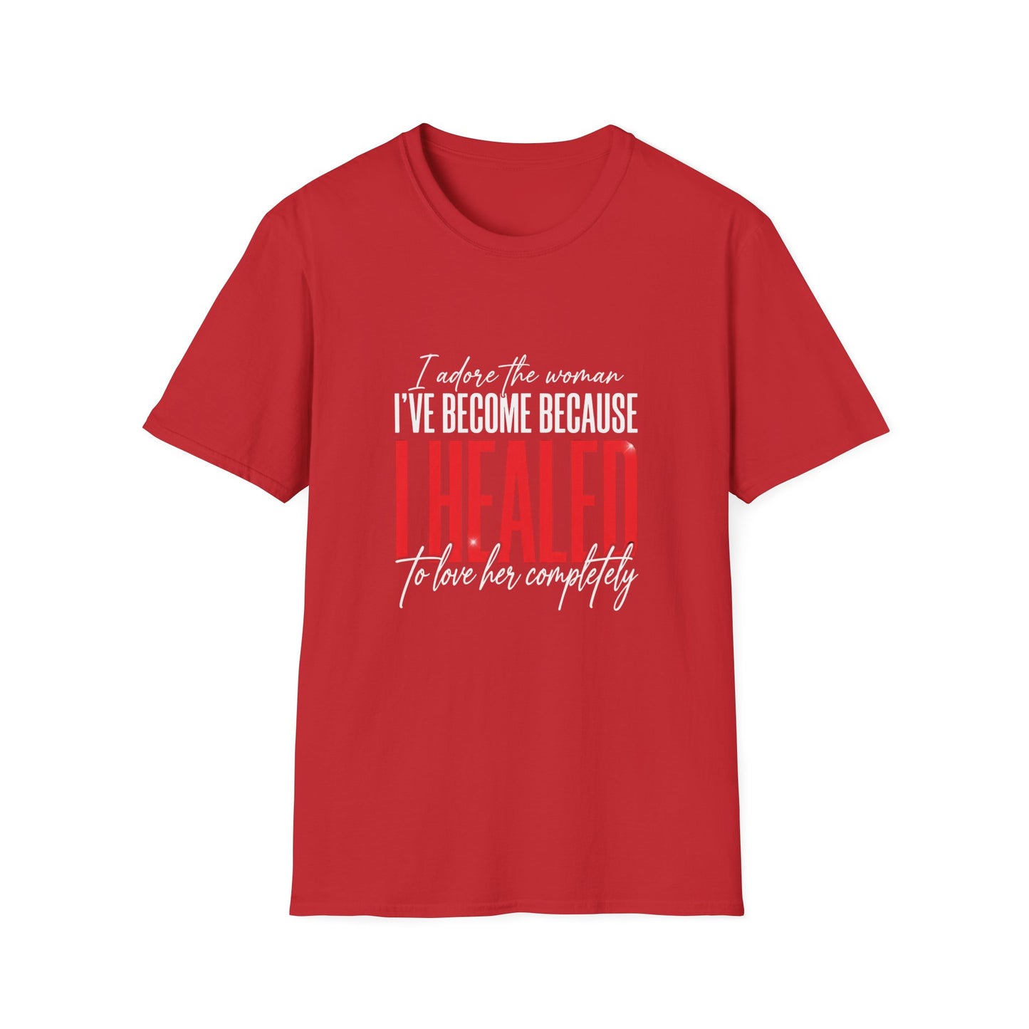 I Healed To Love Her Courage Inspirational Tee