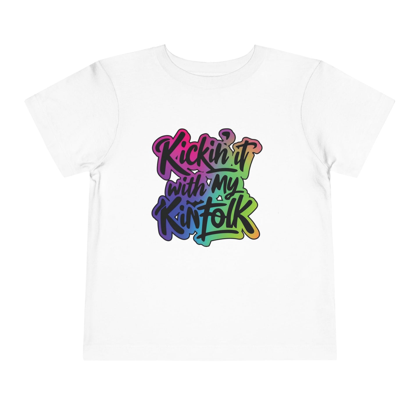 Kid's Tee — "Kickin' It With My Kinfolk" Colorful Toddler T-Shirt
