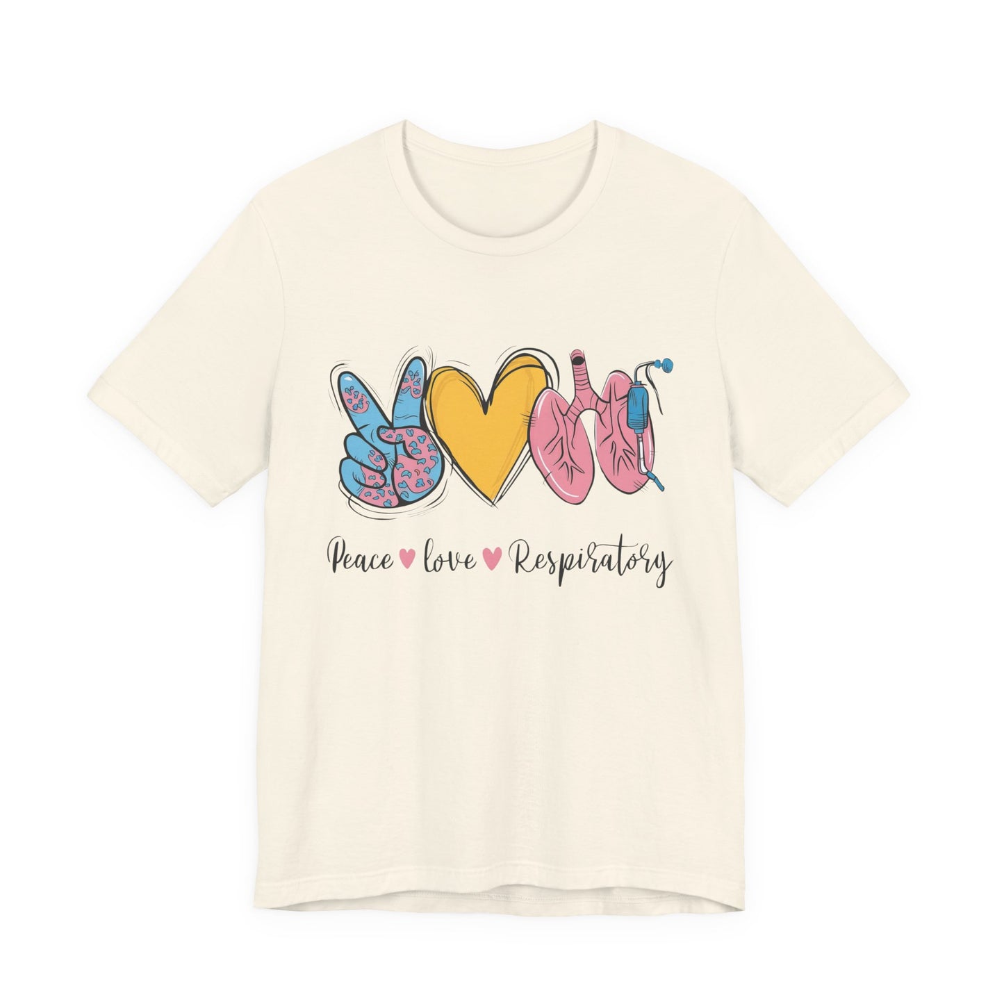 Peace Love Respiratory Therapist Tee
