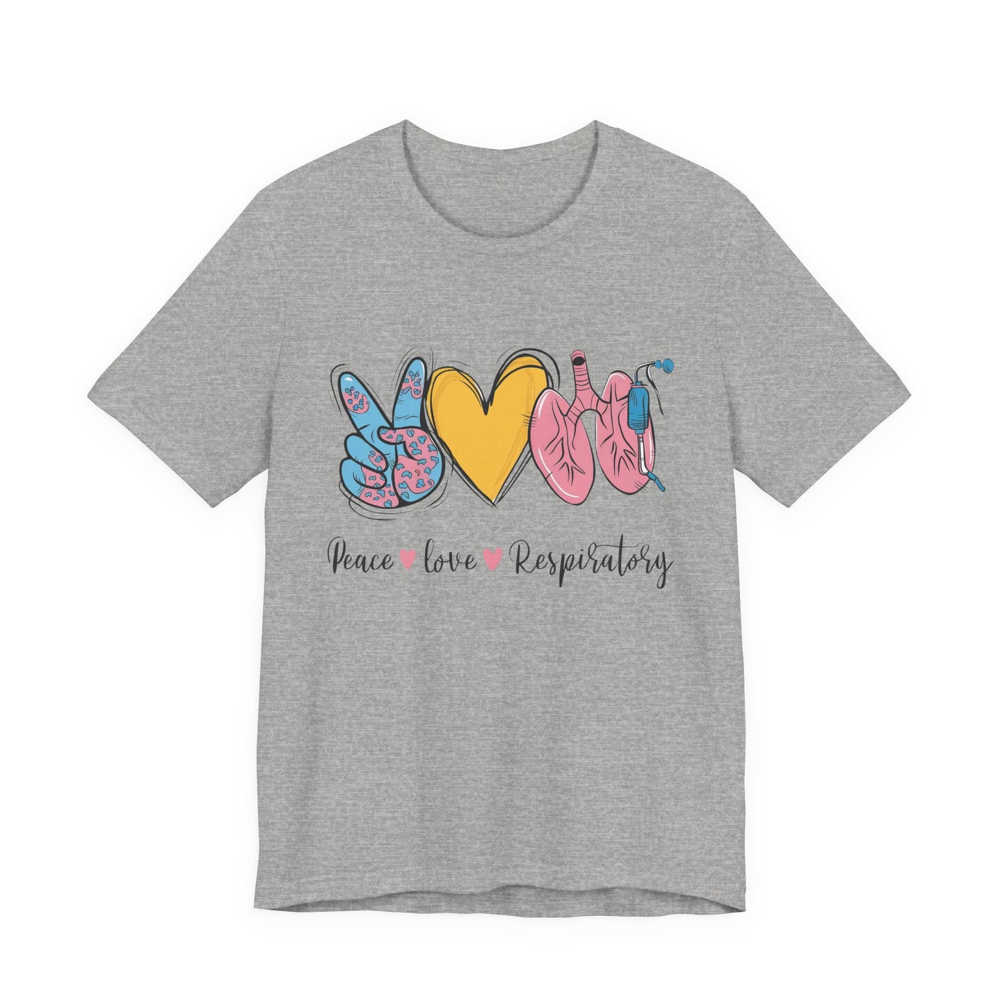 Peace Love Respiratory Therapist Tee