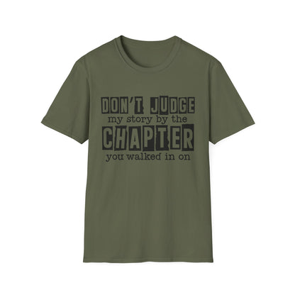 Don't Judge My Story Graphic Tee