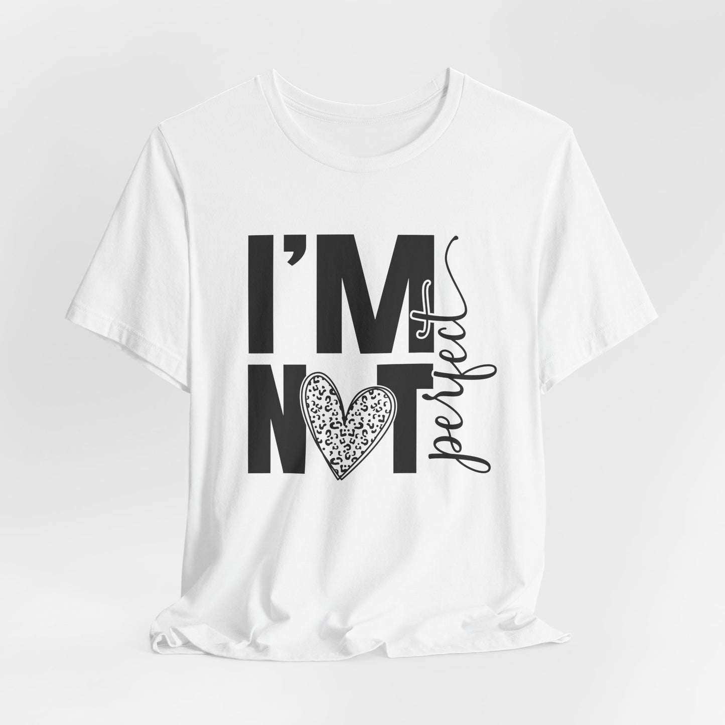 I'm Not Perfect Heart Graphic Tee