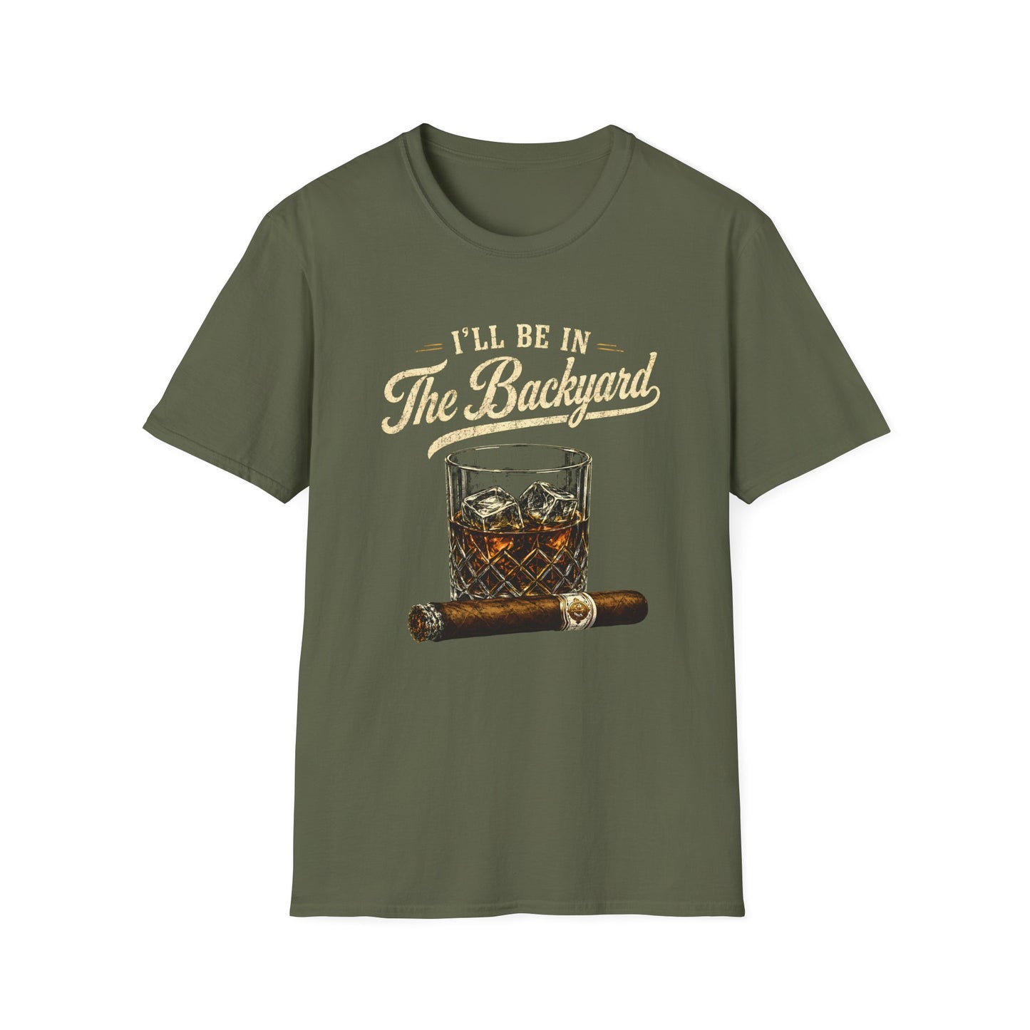 I'll Be In The Backyard T-Shirt — Whiskey Glass & Cigar Relaxed Tee