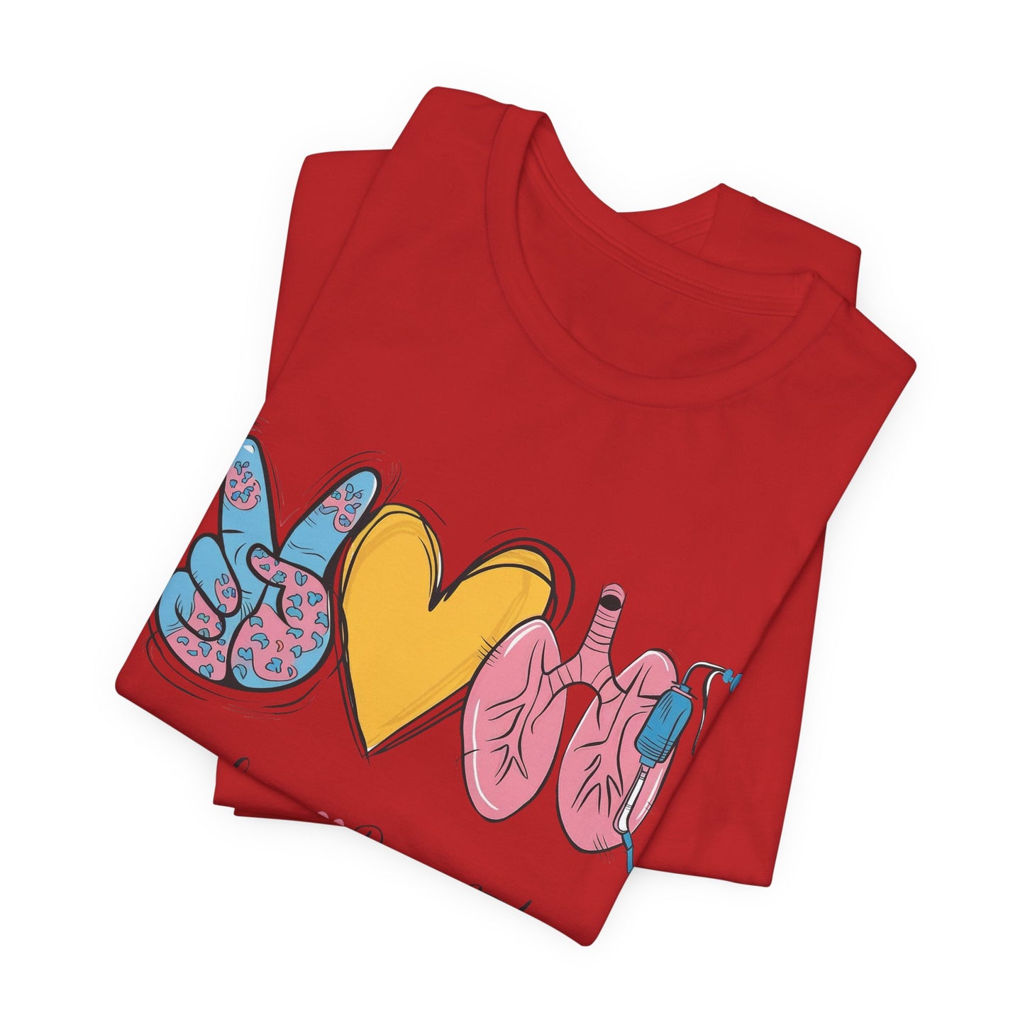 Peace Love Respiratory Therapist Tee