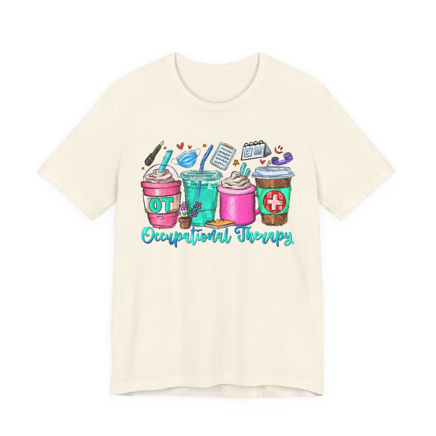 Occupational Therapy Coffee Cups T-Shirt
