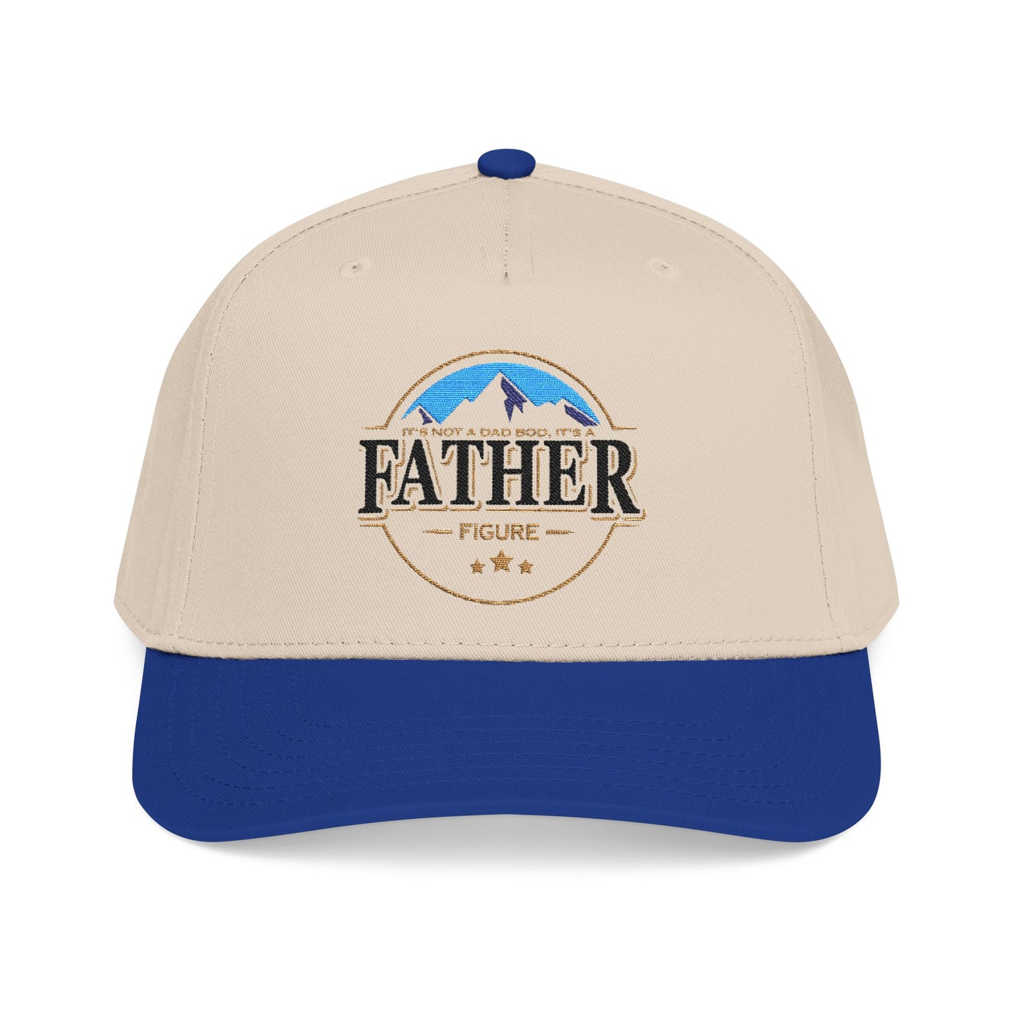 Its not a Dad Bod, its a FATHER figure Hat- A