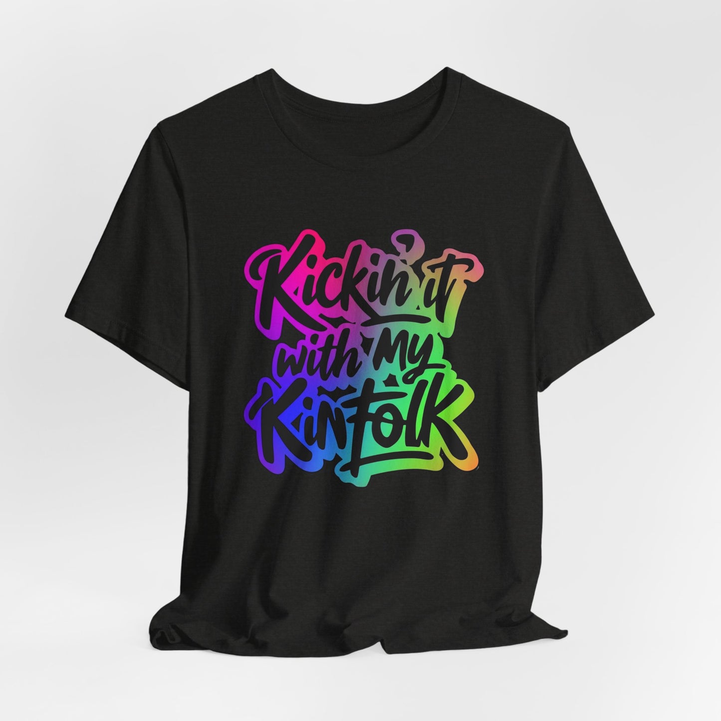 Kickin'it with my Kinfolk Family Reunion T-Shirt