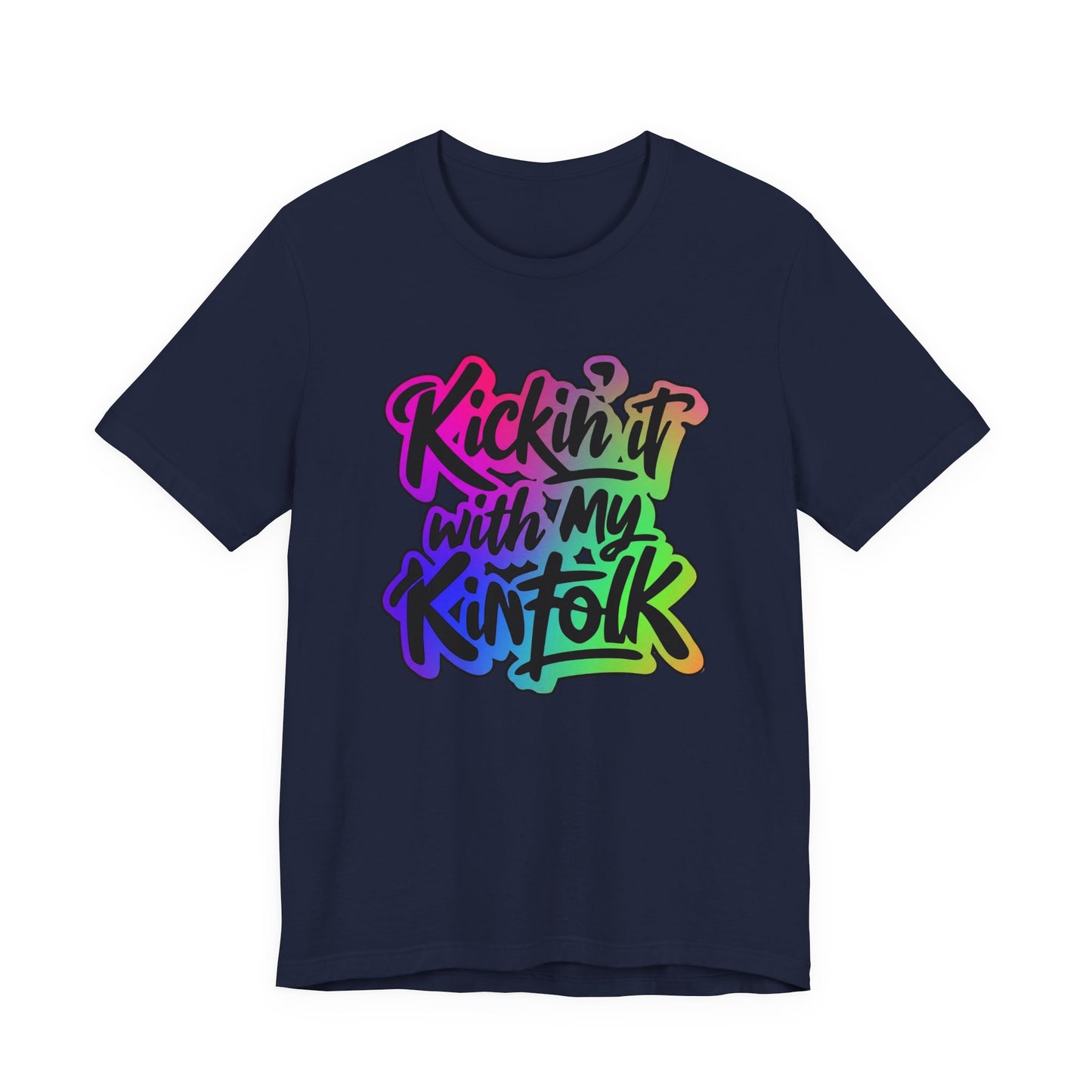 Kickin'it with my Kinfolk Family Reunion T-Shirt