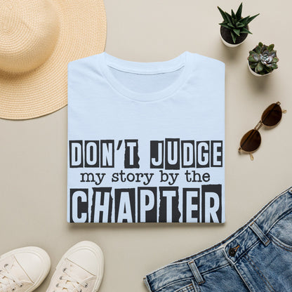 Don't Judge My Story Graphic Tee
