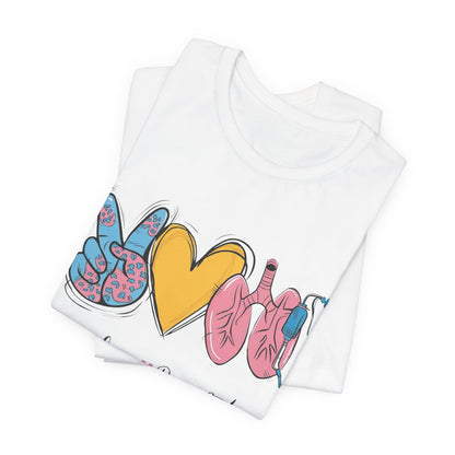 Peace Love Respiratory Therapist Tee