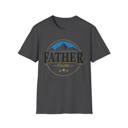 Father Figure T-Shirt — "It’s Not a Dad Bod, It’s a Father Figure" Graphic Tee