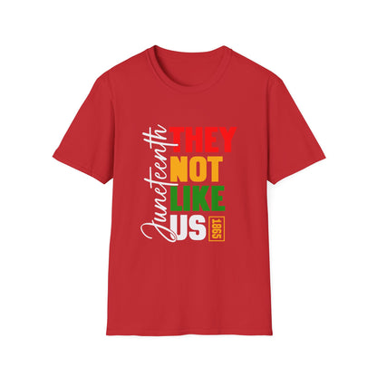 Juneteenth "They Not Like Us" Graphic T-Shirt
