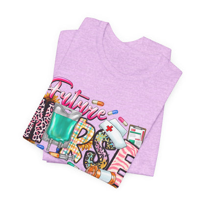 Future Nurse (Nursing Student) Graphic Tee
