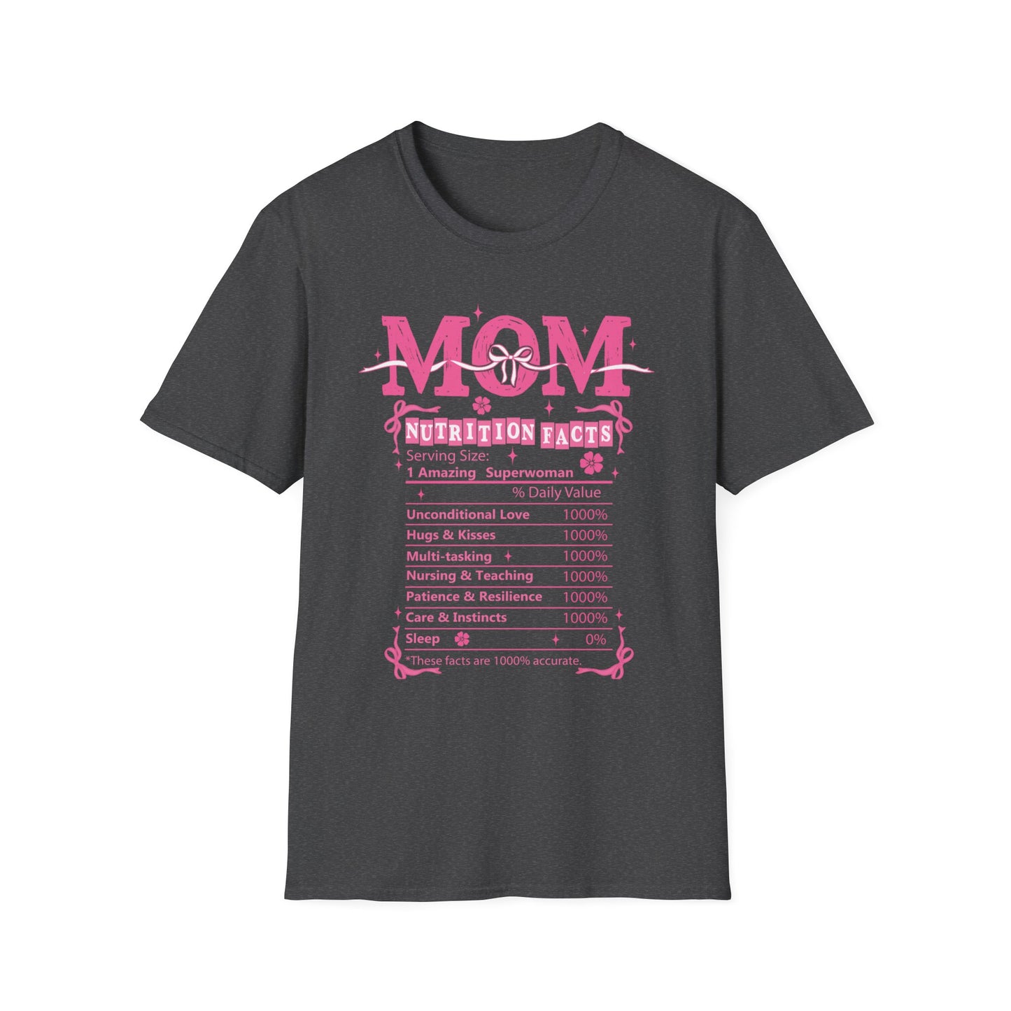 Mom Nutrition Facts T-Shirt